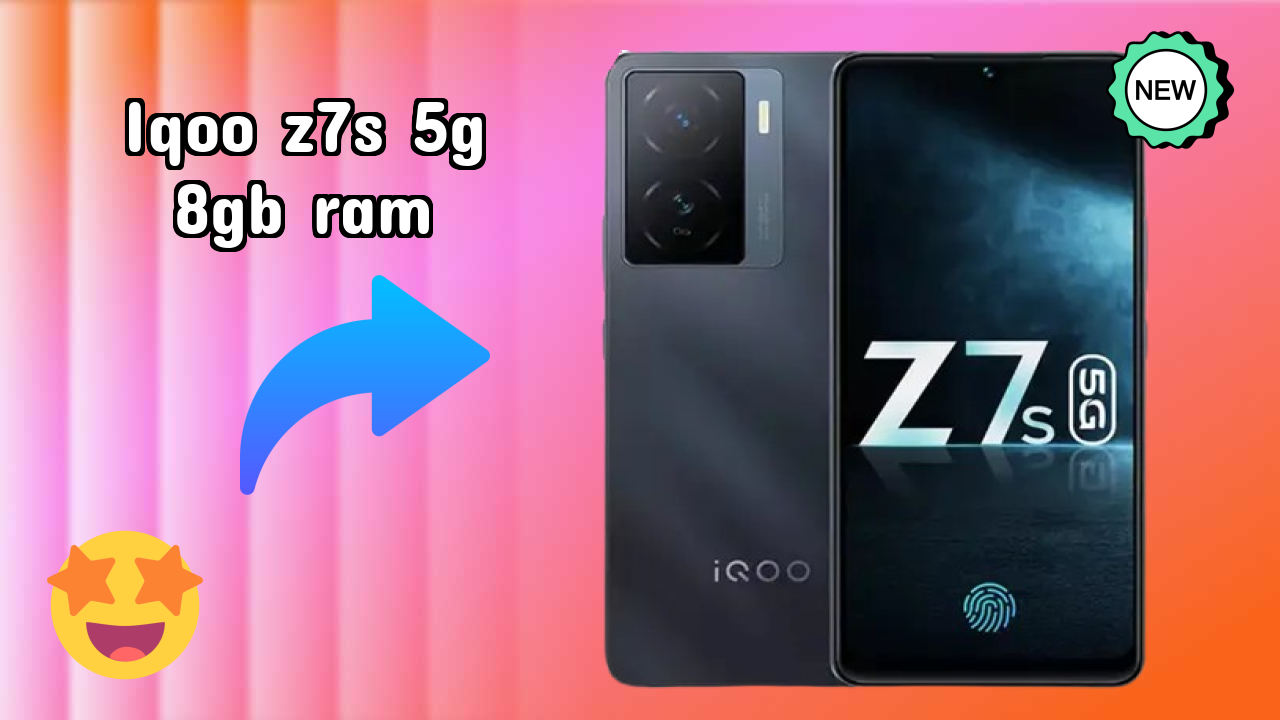 IQOO IQOO Z7s 5G 8GB RAM - Best Features You Should Know