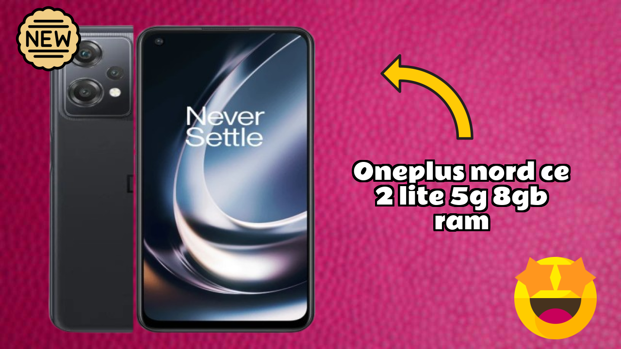 OnePlus Nord CE 2 Lite 5G 8GB RAM Display Quality: IPS LCD Explained