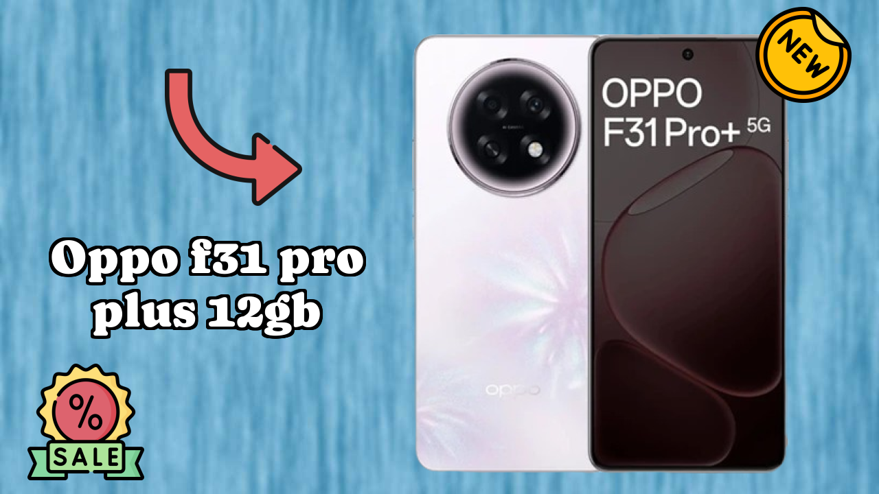 OPPO F31 Pro Plus 12GB Battery Test: 7000 MAh Lasts All Day?