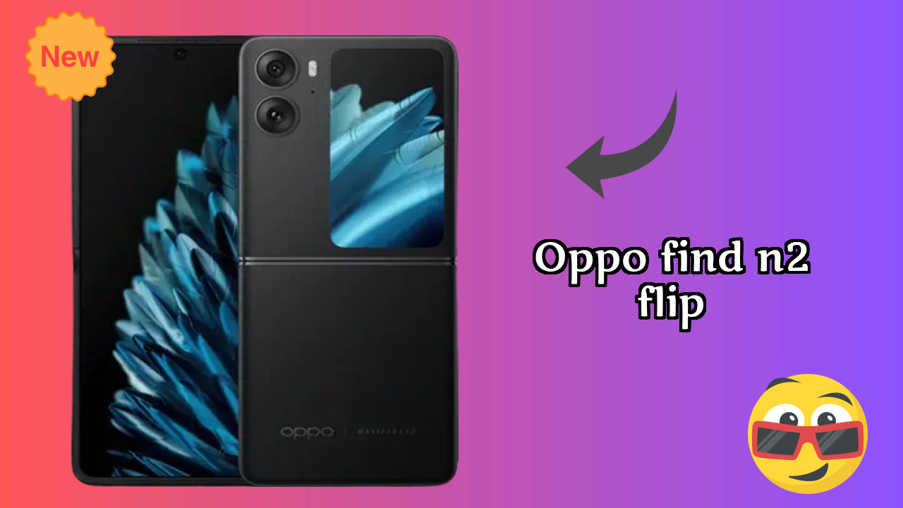 OPPO Find N2 Flip Camera Samples: 50 MP + 8 MP Rear Camera Real Test