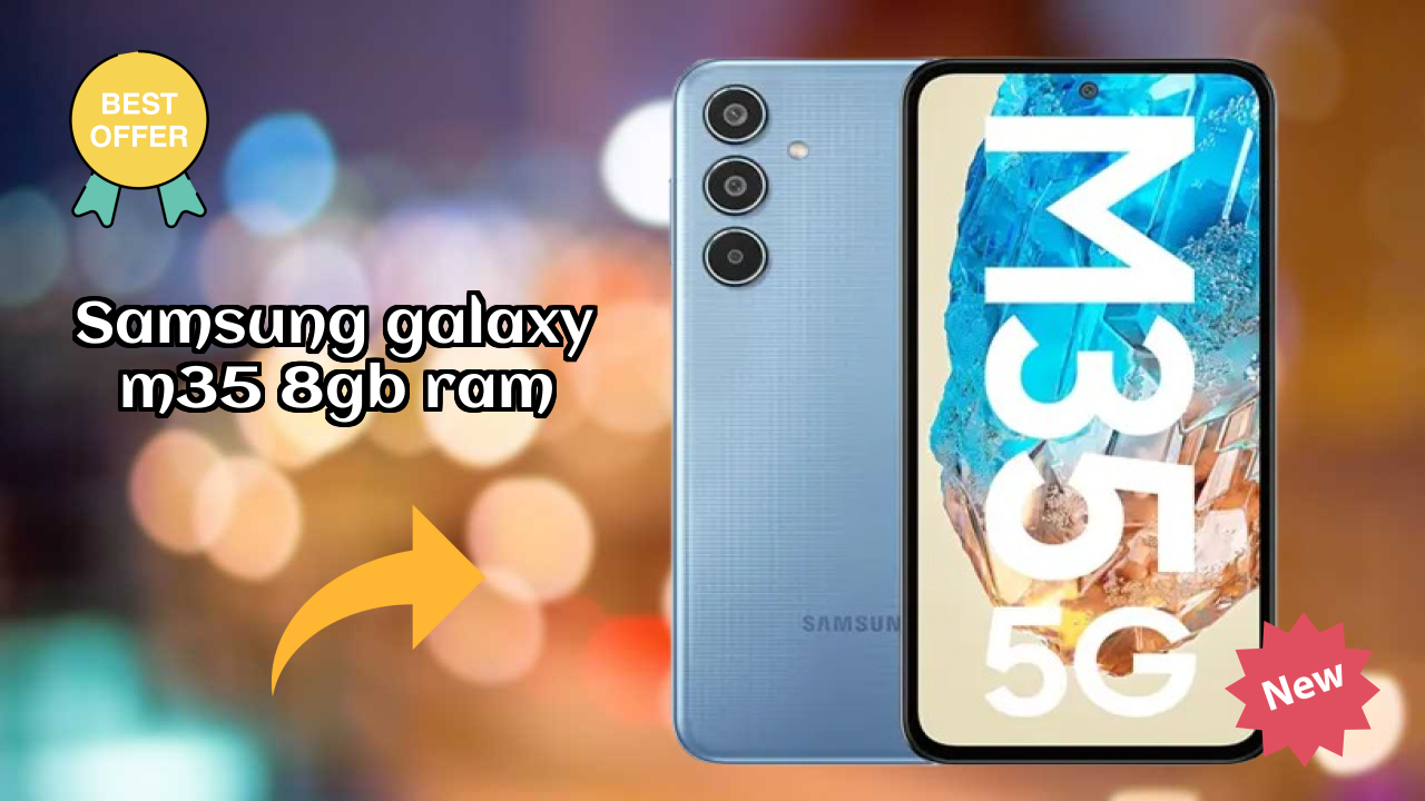 Samsung Galaxy M35 8GB RAM Battery Test: 6000 MAh How Long Lasts