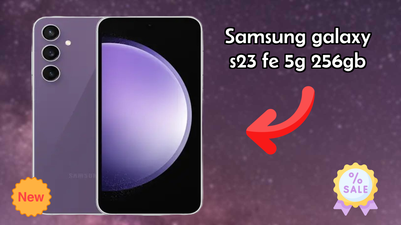 Samsung Galaxy S23 FE 5G 256GB Battery Review: 4500 MAh Endurance Test